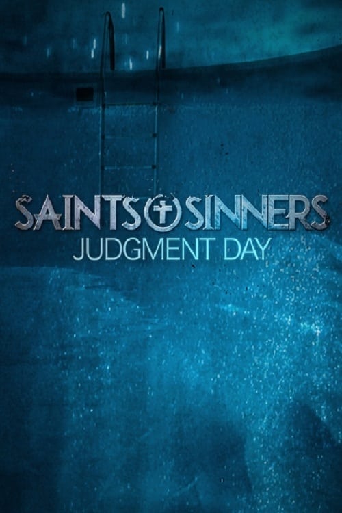 Постер Saints & Sinners: Judgment Day